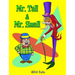 Mr. Tall & Mr. Small