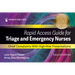 Rapid Access Guide for Triage and Emergency Nurses: Chief Complaints with High-Risk Presentations