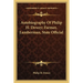 Autobiography Of Philip H. Dewey; Farmer, Lumberman, State Official
