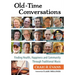 Old-Time Conversations: Finding Health, Happiness and Community Through Traditional Music