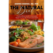 The Natural Diet: A Science-Based Guide to Sustainable Weight Loss Through Home-Cooked Meals