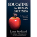 Educating for Human Greatness