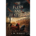 Of Flesh and Feathers