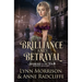 Brilliance and Betrayal: A Diamond of the Ton Regency Mystery