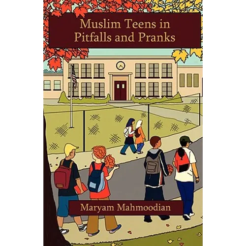 Muslim Teens in Pitfalls and Pranks