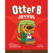 Otter B Joyful