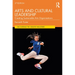 Arts and Cultural Leadership: Creating Sustainable Arts Organizations