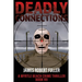Deadly Connections