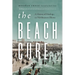 The Beach Cure: A History of Healing on Northeastern Shores