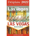 Las Vegas - The Delaplaine 2022 Long Weekend Guide
