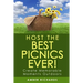 Host the Best Picnics Ever!: Create Memorable Moments Outdoors