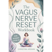 The Vagus Nerve Reset Workbook for Women Over 40: A Gentle 14-Day Plan to Support Nervous System Balance, Ease Overwhelm, Encourage Better Sleep, and