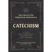 The Collected Christian Essentials: Catechism: A Guide to the Ten Commandments, the Apostles' Creed, and the Lord's Prayer