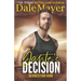 Dante's Decision: A SEALs of Honor World Novel
