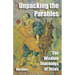 Unpacking The Parables: The Wisdom Teachings of Jesus