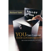 YOU Can Control Your Governments: How to Restore Real Democracy to the Citizen