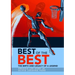 Best of the Best: The Birth and Legacy of a Legend
