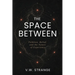 The Space Between: Folklore, Belief, and the Nature of Experience