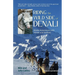 Riding the Wild Side of Denali: Alaska Adventures with Horses and Huskies