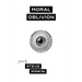 Moral Oblivion