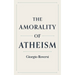 The Amorality of Atheism