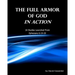 The Full Armor of God In Action