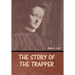 The Story of the Trapper