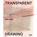 Transparent Drawing