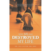 Why M.S. Has Destroyed My Life