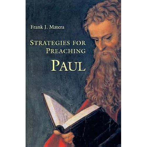 Strategies for Preaching Paul