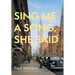 Sing Me a Song, She Said