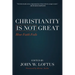 Christianity Is Not Great