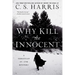 Why Kill the Innocent