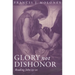 Glory Not Dishonor