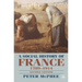 A Social History of France 1780-1914: Second Edition