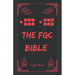 The FGC Bible: An Esoteric Guide to Fighting Games