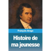 Histoire de ma jeunesse