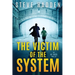 The Victim of the System