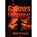 Gallows Humour