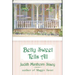 Betty Sweet Tells All