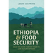 Ethiopia and Food Security: What We Know, How We Know It, and Future Options