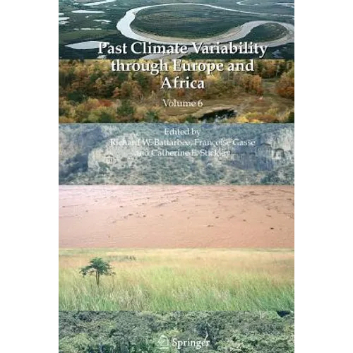 Past Climate Variability Through Europe and Africa