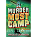 A Murder Most Camp: A Mystery