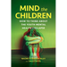 Mind the Children