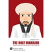 The Holy Warrior: Osama Bin Laden and his Jihadi Journey in the Soviet-Afghan War