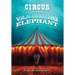 Circus of the Vanishing Elephant