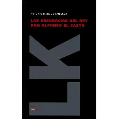 Las desgracias del rey don Alfonso el Casto