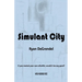 Simulant City