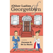 The Other Ladies of Georgetown