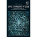 Cities and Regions in Crisis: The Political Economy of Sub-National Economic Development